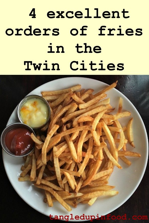 4 excellent orders of fries in the Twin Cities Pinterest image
