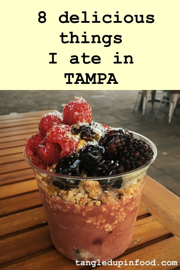 Acai bowl with text reading "8 delicious things I ate in Tampa"