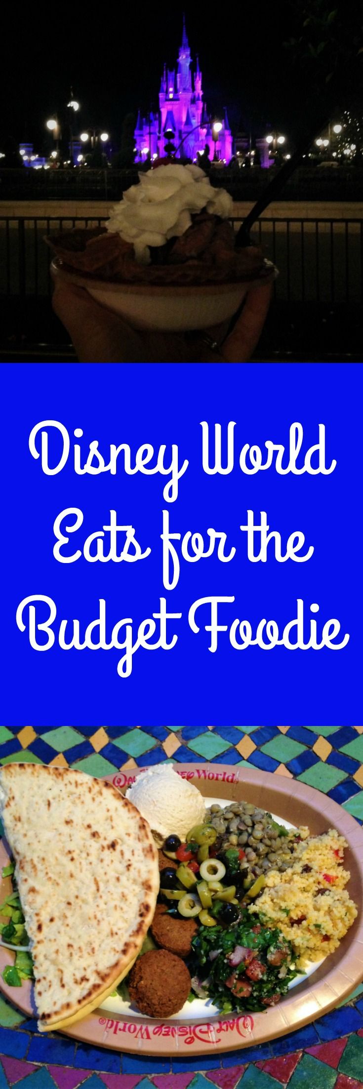 Disney World Eats for the Budget Foodie