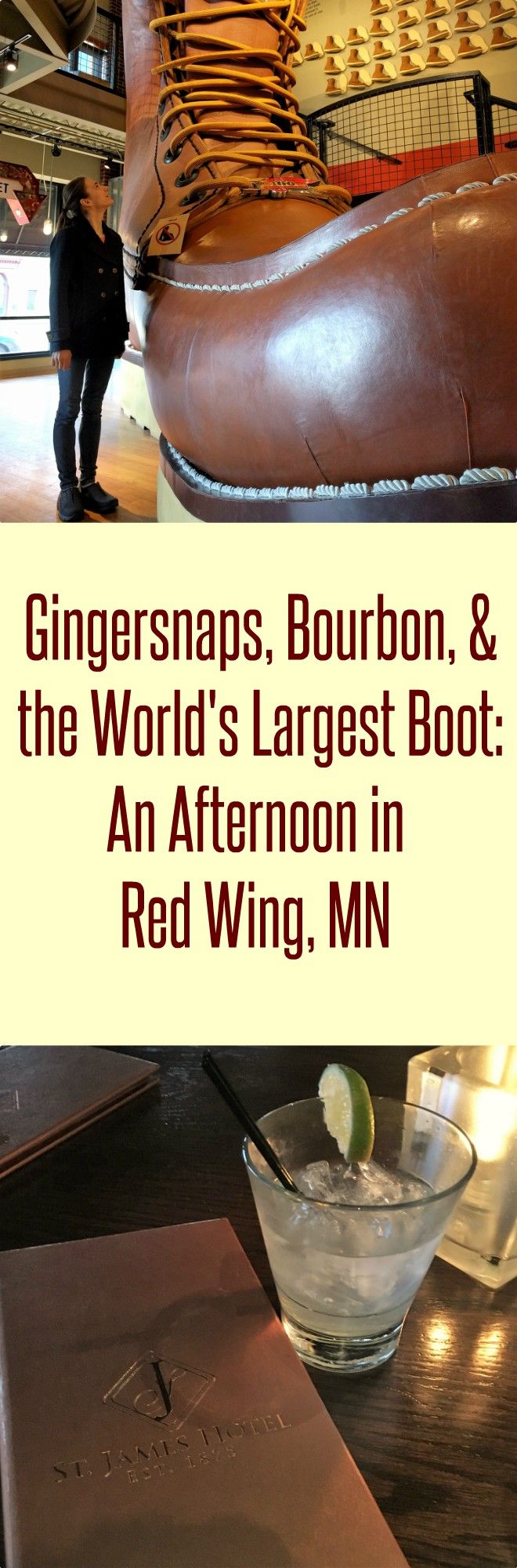 Gingersnaps, Bourbon, & the World's Largest Boot: An Afternoon in Red Wing, MN
