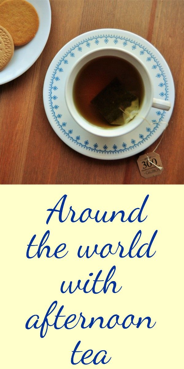 Around the world with afternoon tea Pinterest image
