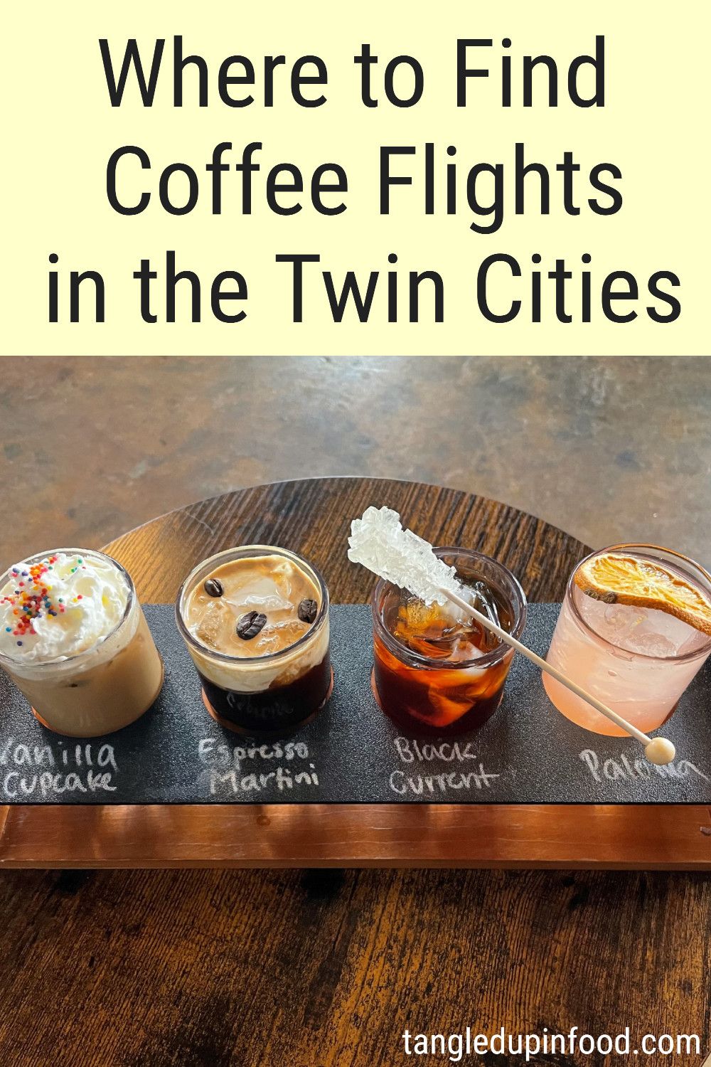 Photo of a coffee flight and text reading "Where to Find Coffee Flights in the Twin Cities"