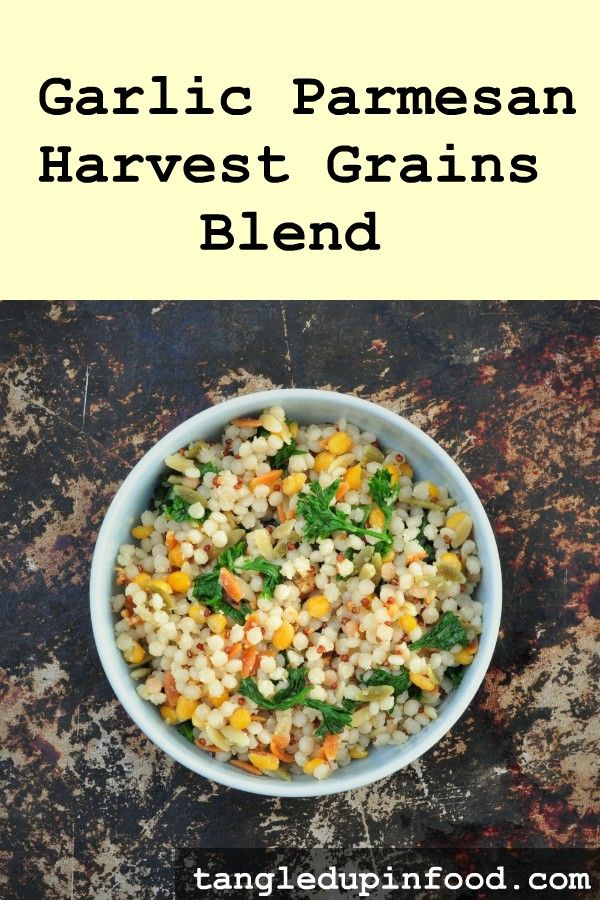 Bowl of grains with text reading "Garlic Parmesan Harvest Grains Blend"