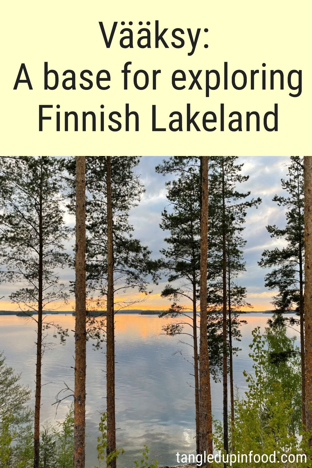 Sunset over a lake with pine trees in the foreground and text reading "Vaaksy: A base for exploring Finnish Lakeland"